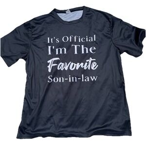 Men's 3XL‎ Phrase T Shirt "it's Official I'm The Favorite Son In Law" Quote Tee